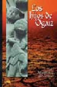 Los hijos de Ogaiz, de MARTINEZ DE LEZEA | portada del libro
