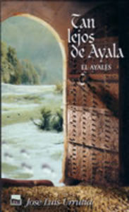 Tan lejos de Ayala. El ayalés II, de Urrutia López | portada del libro