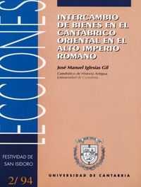 Intercambio de bienes en el Cantábrico oriental en el Alto Imperio Romano, de Iglesias Gil | portada del libro