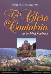 El clero en Cantabria en la Edad Moderna, de Fonseca Montes | portada del libro