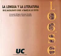 La lengua y la literatura en el Bachillerato LOGSE a través de los textos, de Varios autores | portada del libro