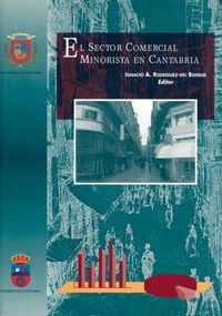 El sector comercial minorista en Cantabria, de Varios autores | portada del libro