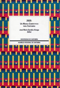 2025: un marco competitivo para Cantabria, de Varios autores | portada del libro