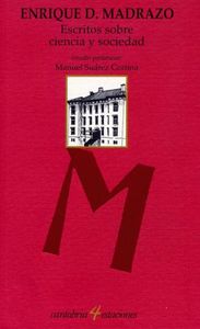 Escritos sobre ciencia y sociedad, de Diego Madrazo | portada del libro