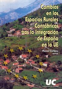Cambios en los espacios rurales cantábricos tras la integración de España en la UE, de AA.VV. | portada del libro