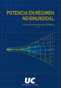 Potencia en régimen no-sinusoidal, de EGUILUZ, LUIS I. | portada del libro