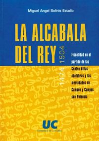 La alcabala del Rey, 1474-1504, de Solinís Estallo | portada del libro