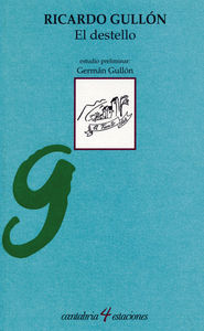 El destello, de Gullón | portada del libro