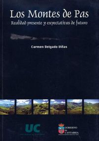 Los Montes de Pas: realidad, presente y expectativas de futuro, de Delgado Viñas | portada del libro