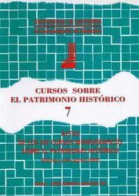 Cursos sobre el Patrimonio Histórico 7, de Varios autores | portada del libro