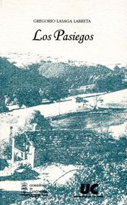 Los pasiegos, 2ª ed, de Lasaga Larreta | portada del libro