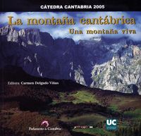 La montaña cantábrica: una montaña viva, de Varios autores | portada del libro