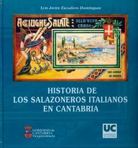 Historia de los salazoneros italianos en Cantabria, de ESCUDERO DOMINGUEZ | portada del libro