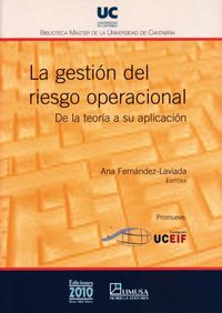 La gestión del riesgo operacional: de la teoría a su aplicación, de Varios autores | portada del libro