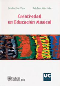 Creatividad en educación musical, de Varios autores | portada del libro