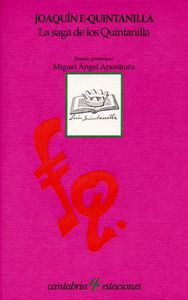 La saga de los Quintanilla, de Quintanilla | portada del libro