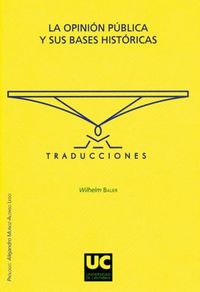 La opinión pública y sus bases históricas, de Bauer | portada del libro