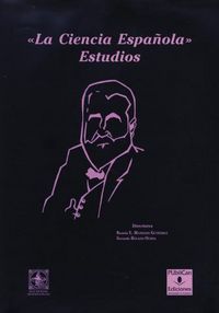 La Ciencia Española. Estudios, de Varios autores | portada del libro