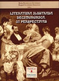 Literatura ilustrada decimonónica, 57 perspectivas, de Varios autores | portada del libro