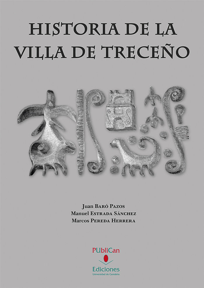Historia de la villa de Treceño, de BARO PAZOS, JUAN | portada del libro
