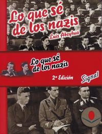 Lo que sé de los nazis, 2ª edición, de Abeytua, Luis | portada del libro