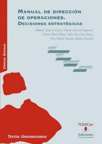 Manual de dirección de operaciones. Decisiones estratégicas, de García Cerro, Alberto | portada del libro