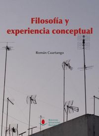 Filosofía y experiencia conceptual, de Cuartango, Román G. | portada del libro