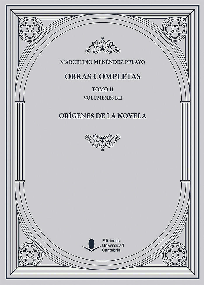 Obras Completas (Tomo II): Orígenes de la novela (O. C.), de Menéndez y Pelayo, Marcelino | portada del libro