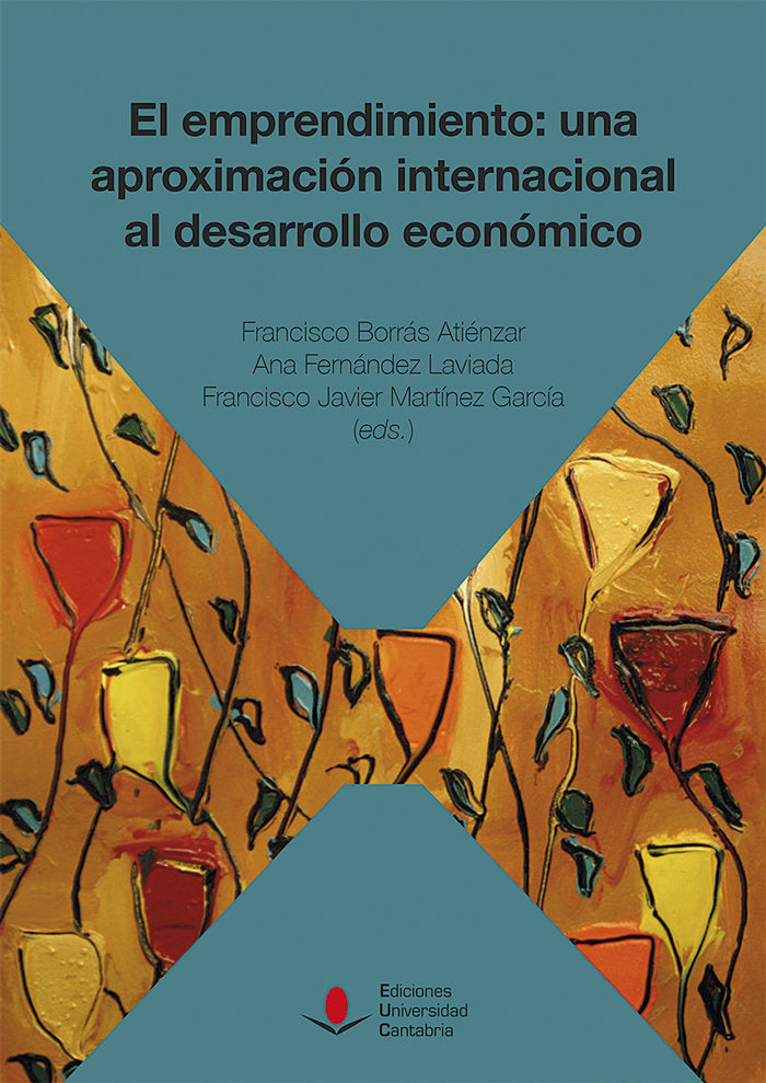 El emprendimiento: una aproximación internacional al desarrollo económico, de Varios autores | portada del libro