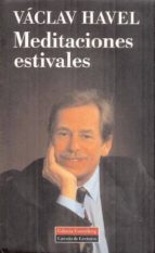 MEDITACIONES ESTIVALES, de Václav Havel | portada del libro