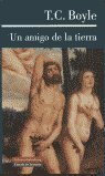 AMIGO DE LA TIERRA    *, de BOYLE | portada del libro