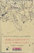 POESIA HISPANICA CONTEMPORANEA, de Andrés Sánchez Robayna | portada del libro