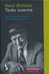 Todo cuenta, de Bellow | portada del libro
