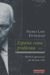 España como problema II, de LAIN ENTRALGO | portada del libro