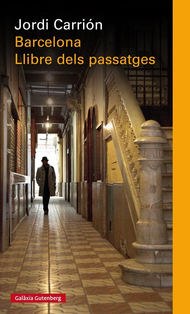 Barcelona. Llibre dels passatges, de Carrión, Jordi | portada del libro