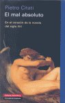 MAL ABSOLUTO    *, de Citati | portada del libro
