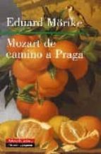 MOZART DE CAMINO A PRAGA, de Eduard Morike | portada del libro