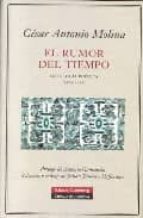 RUMOR DEL TIEMPO, de César Antonio Molina | portada del libro