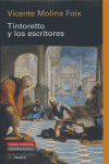 TINTORETTO Y LOS ESCRITORES, de Molina Foix | portada del libro