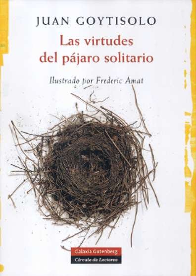 Las virtudes del pájaro solitario, de Goytisolo | portada del libro