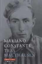 TRAS MAUTHAUSEN, de MARIANO CONSTANTE | portada del libro