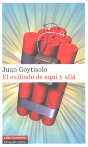 EXILIADO DE AQUI Y ALLA, de Goytisolo | portada del libro