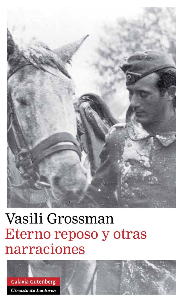 ETERNO REPOSO Y OTRAS NARRACIONES, de Grossman | portada del libro