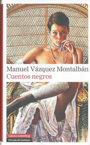 CUENTOS NEGROS, de Vázquez Montalbán | portada del libro