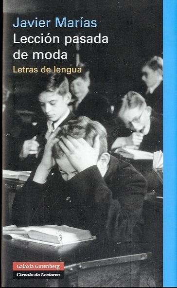 Lección pasada de moda, de Marías | portada del libro