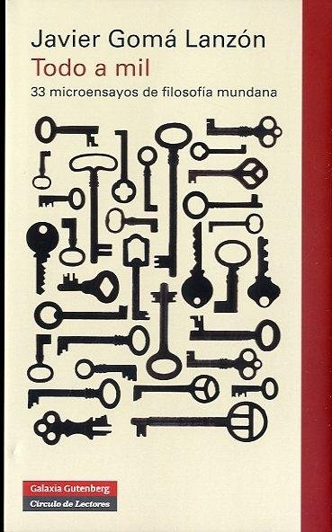 Todo a mil, de Gomá | portada del libro