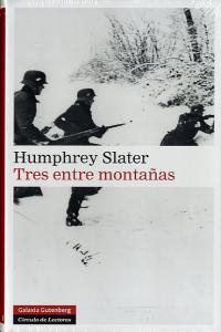 Tres entre montañas, de Slater | portada del libro