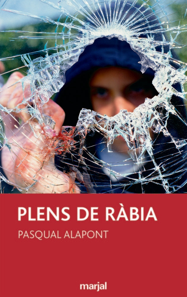 Plens de ràbia, de PASQUAL ALAPONT RAMÓN | portada del libro
