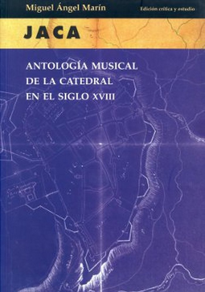 Antología musical de la catedral de Jaca en el siglo XVIII | portada del libro