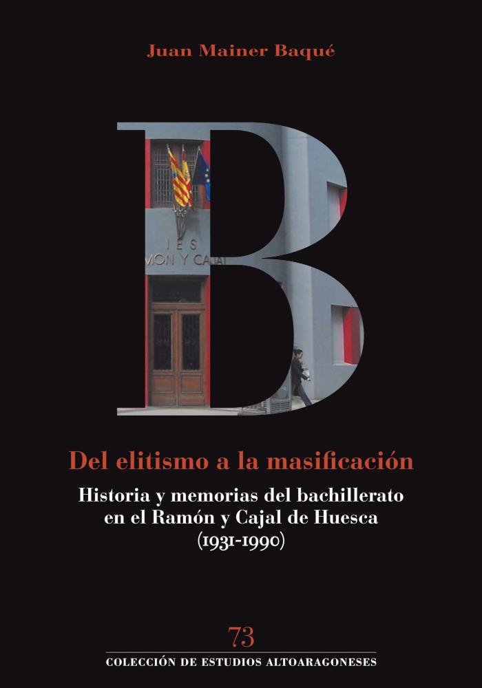DEL ELITISMO A LA MASIFICACION, de MAINER BAQUE, JUAN | portada del libro